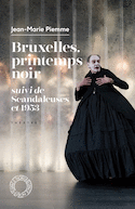 Bruxelles, printemps noir
